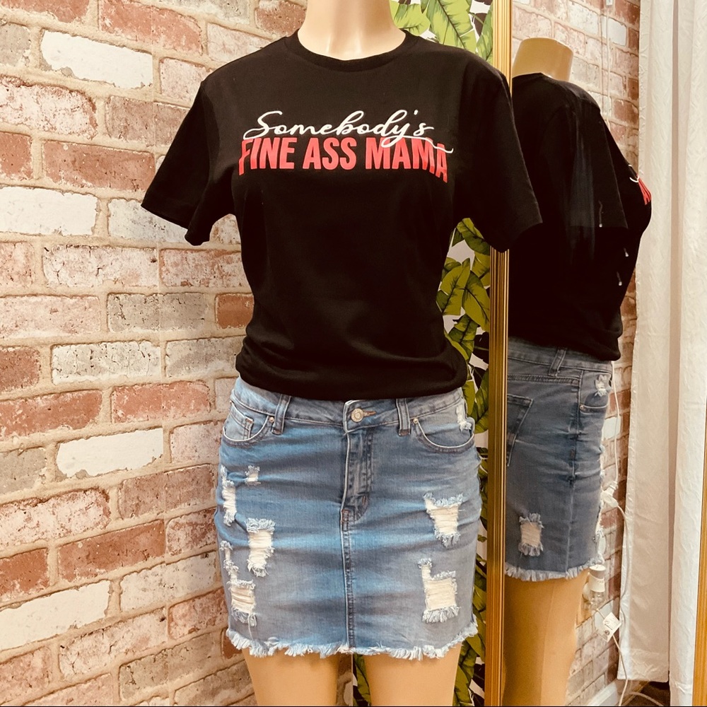 Fine Mama Tee